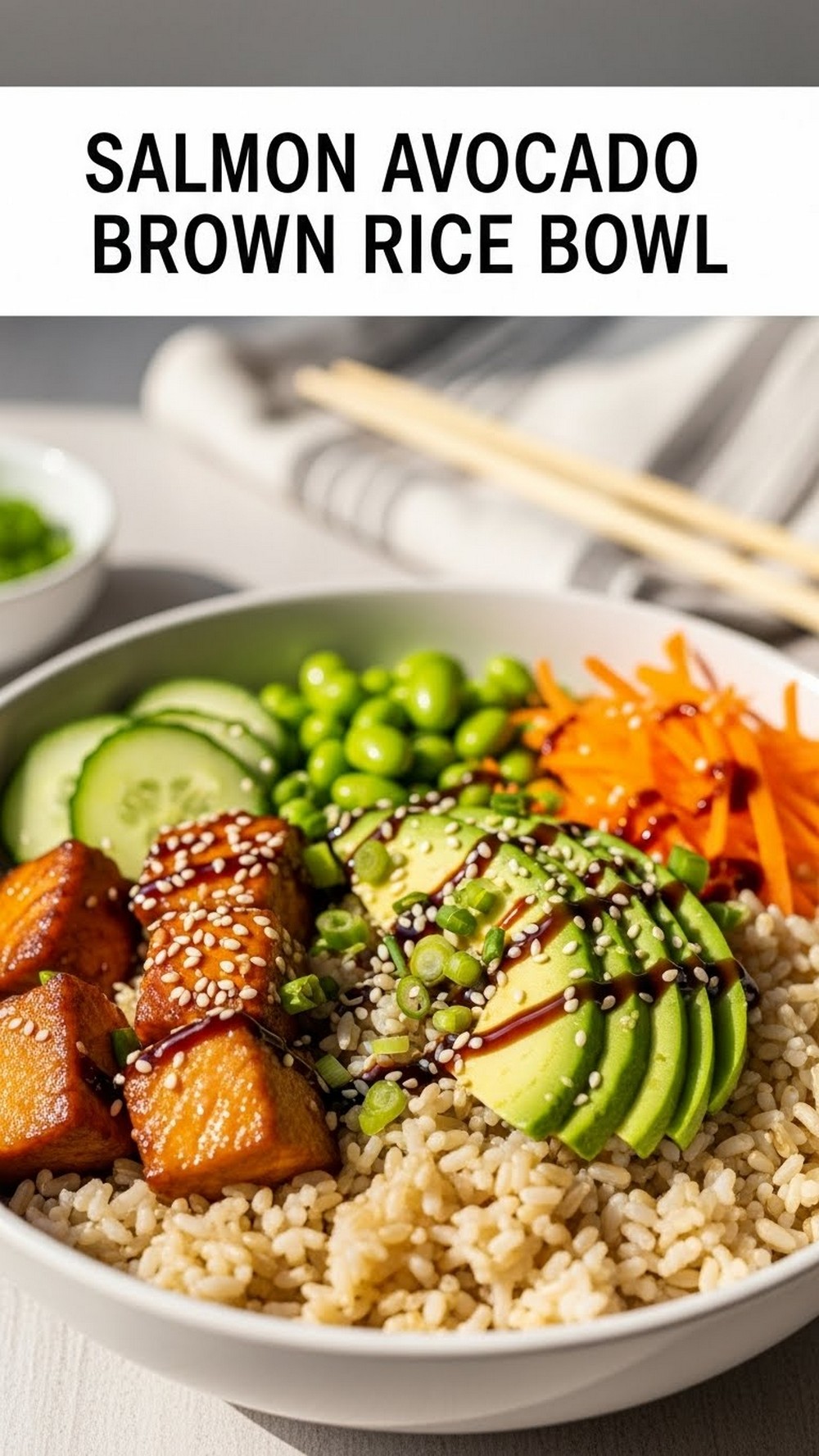 Salmon Avocado Brown Rice Bowl