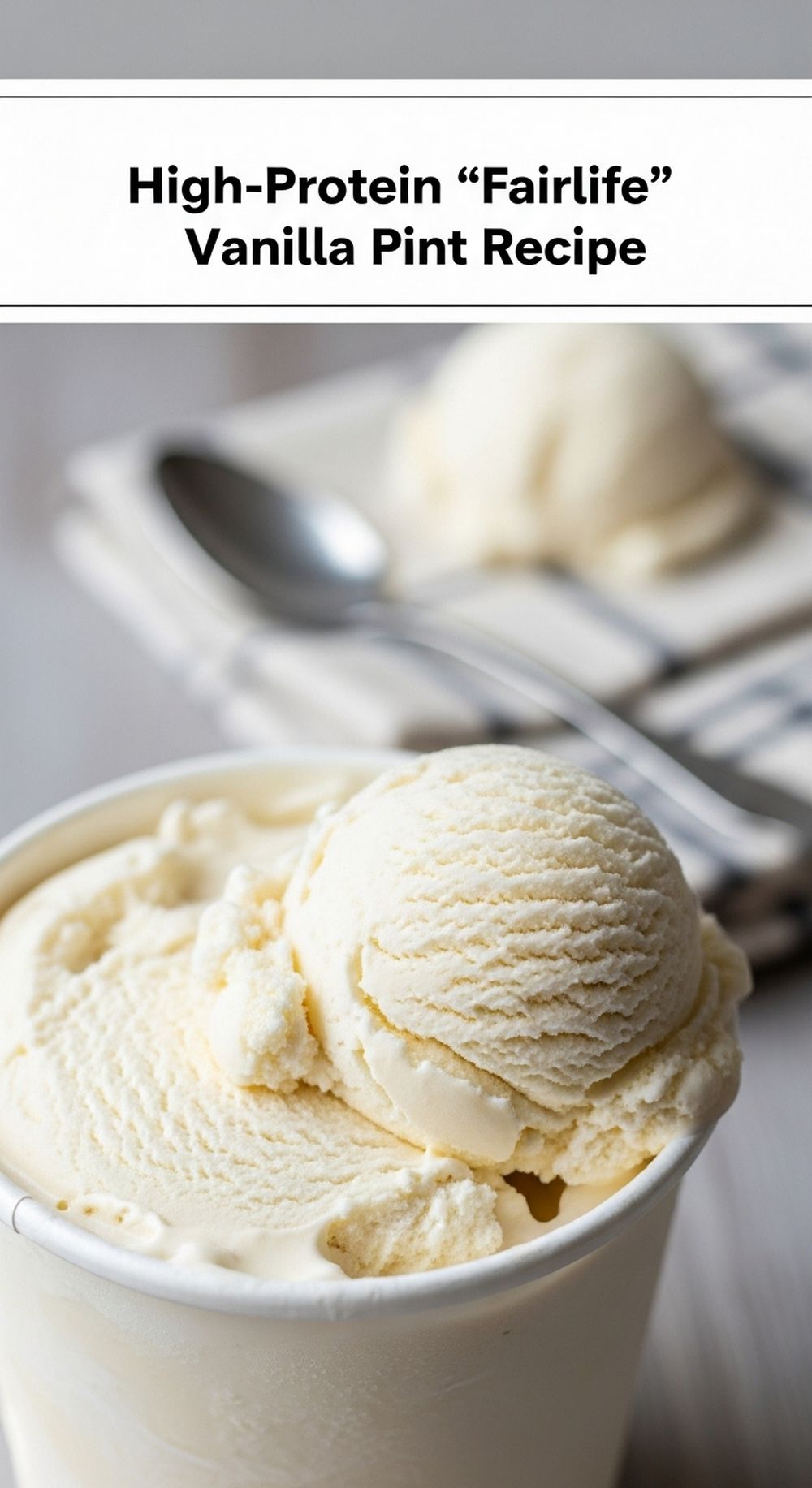 High-Protein “Fairlife” Vanilla Pint Recipe